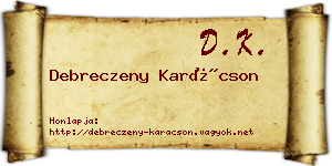 Debreczeny Karácson névjegykártya